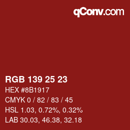 カラーコード: RGB 139 25 23 | qconv.com