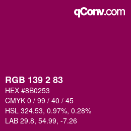 Color code: RGB 139 2 83 | qconv.com