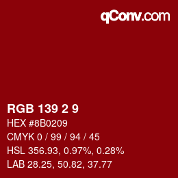 Color code: RGB 139 2 9 | qconv.com