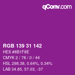 Color code: RGB 139 31 142 | qconv.com