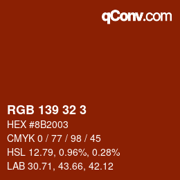Color code: RGB 139 32 3 | qconv.com