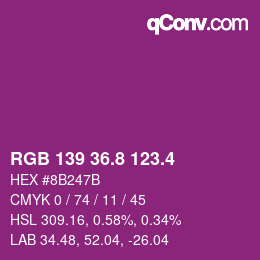 カラーコード: RGB 139 36.8 123.4 | qconv.com