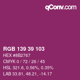 Color code: RGB 139 39 103 | qconv.com