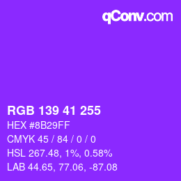 Color code: RGB 139 41 255 | qconv.com