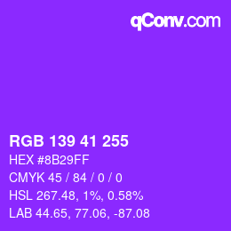 Color code: RGB 139 41 255 | qconv.com