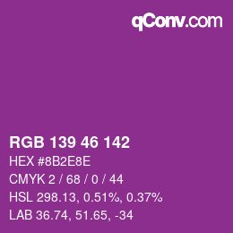 Color code: RGB 139 46 142 | qconv.com