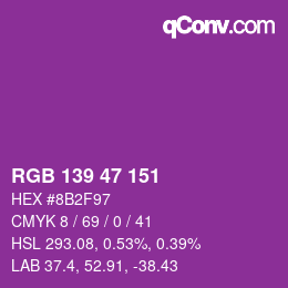Color code: RGB 139 47 151 | qconv.com