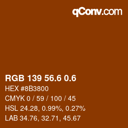 カラーコード: RGB 139 56.6 0.6 | qconv.com