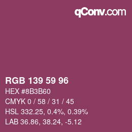 Farbcode: RGB 139 59 96 | qconv.com