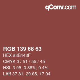 Color code: RGB 139 68 63 | qconv.com