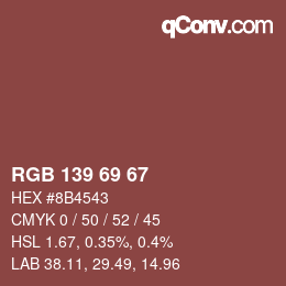 Color code: RGB 139 69 67 | qconv.com