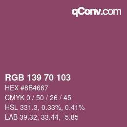 Color code: RGB 139 70 103 | qconv.com