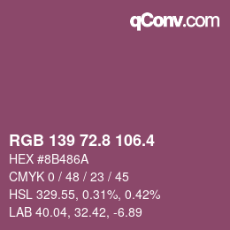 カラーコード: RGB 139 72.8 106.4 | qconv.com
