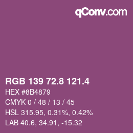 カラーコード: RGB 139 72.8 121.4 | qconv.com