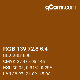カラーコード: RGB 139 72.8 6.4 | qconv.com