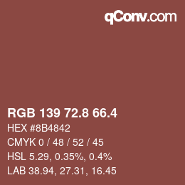 カラーコード: RGB 139 72.8 66.4 | qconv.com