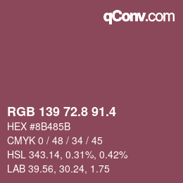 カラーコード: RGB 139 72.8 91.4 | qconv.com