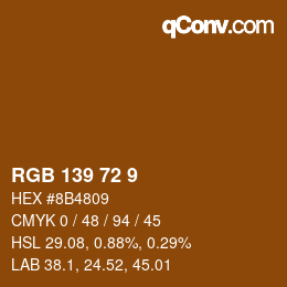 Color code: RGB 139 72 9 | qconv.com