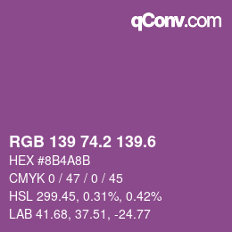 カラーコード: RGB 139 74.2 139.6 | qconv.com