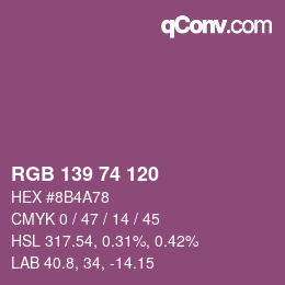 カラーコード: RGB 139 74 120 | qconv.com