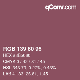 Color code: RGB 139 80 96 | qconv.com