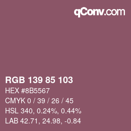 Color code: RGB 139 85 103 | qconv.com