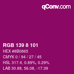 Color code: RGB 139 8 101 | qconv.com