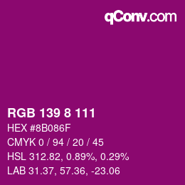 Color code: RGB 139 8 111 | qconv.com