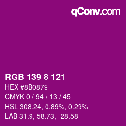 Color code: RGB 139 8 121 | qconv.com