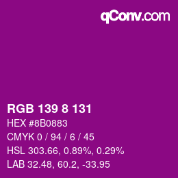 Color code: RGB 139 8 131 | qconv.com