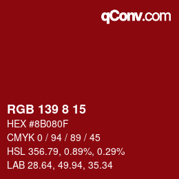 Color code: RGB 139 8 15 | qconv.com