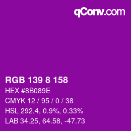 Color code: RGB 139 8 158 | qconv.com