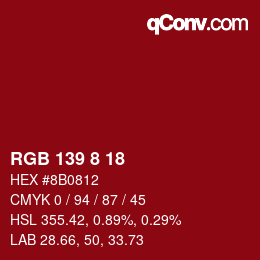 Color code: RGB 139 8 18 | qconv.com
