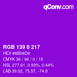 Color code: RGB 139 8 217 | qconv.com