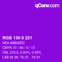 Color code: RGB 139 8 221 | qconv.com
