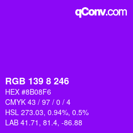 カラーコード: RGB 139 8 246 | qconv.com