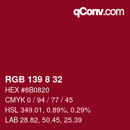 カラーコード: RGB 139 8 32 | qconv.com