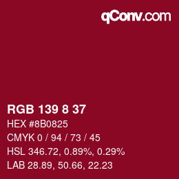カラーコード: RGB 139 8 37 | qconv.com