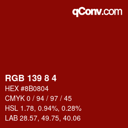 Color code: RGB 139 8 4 | qconv.com