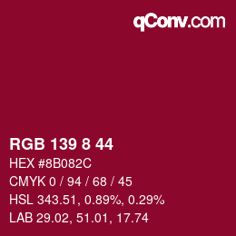 Color code: RGB 139 8 44 | qconv.com