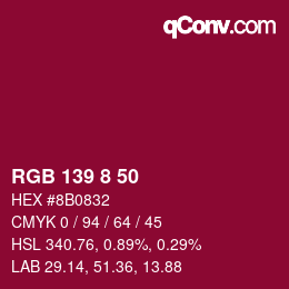 Color code: RGB 139 8 50 | qconv.com