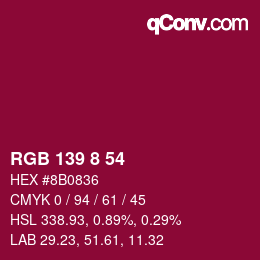 カラーコード: RGB 139 8 54 | qconv.com