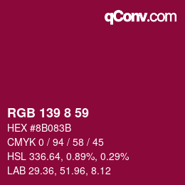 Color code: RGB 139 8 59 | qconv.com