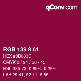 Color code: RGB 139 8 61 | qconv.com