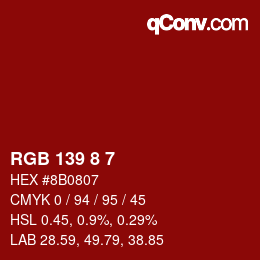 Color code: RGB 139 8 7 | qconv.com
