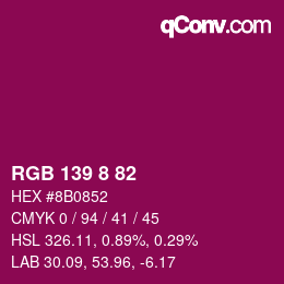Color code: RGB 139 8 82 | qconv.com