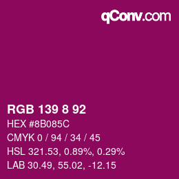 Color code: RGB 139 8 92 | qconv.com