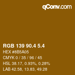 カラーコード: RGB 139 90.4 5.4 | qconv.com