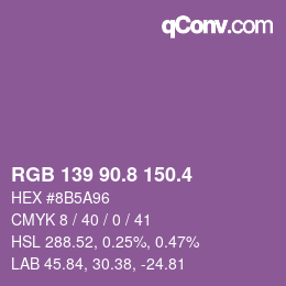 カラーコード: RGB 139 90.8 150.4 | qconv.com
