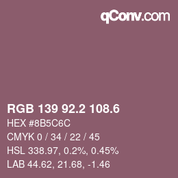 カラーコード: RGB 139 92.2 108.6 | qconv.com